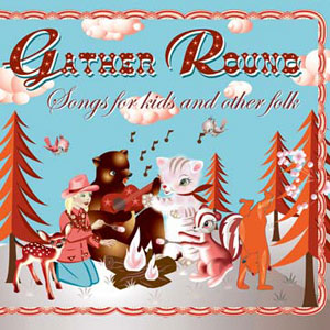 Gather Round (CD cover).
